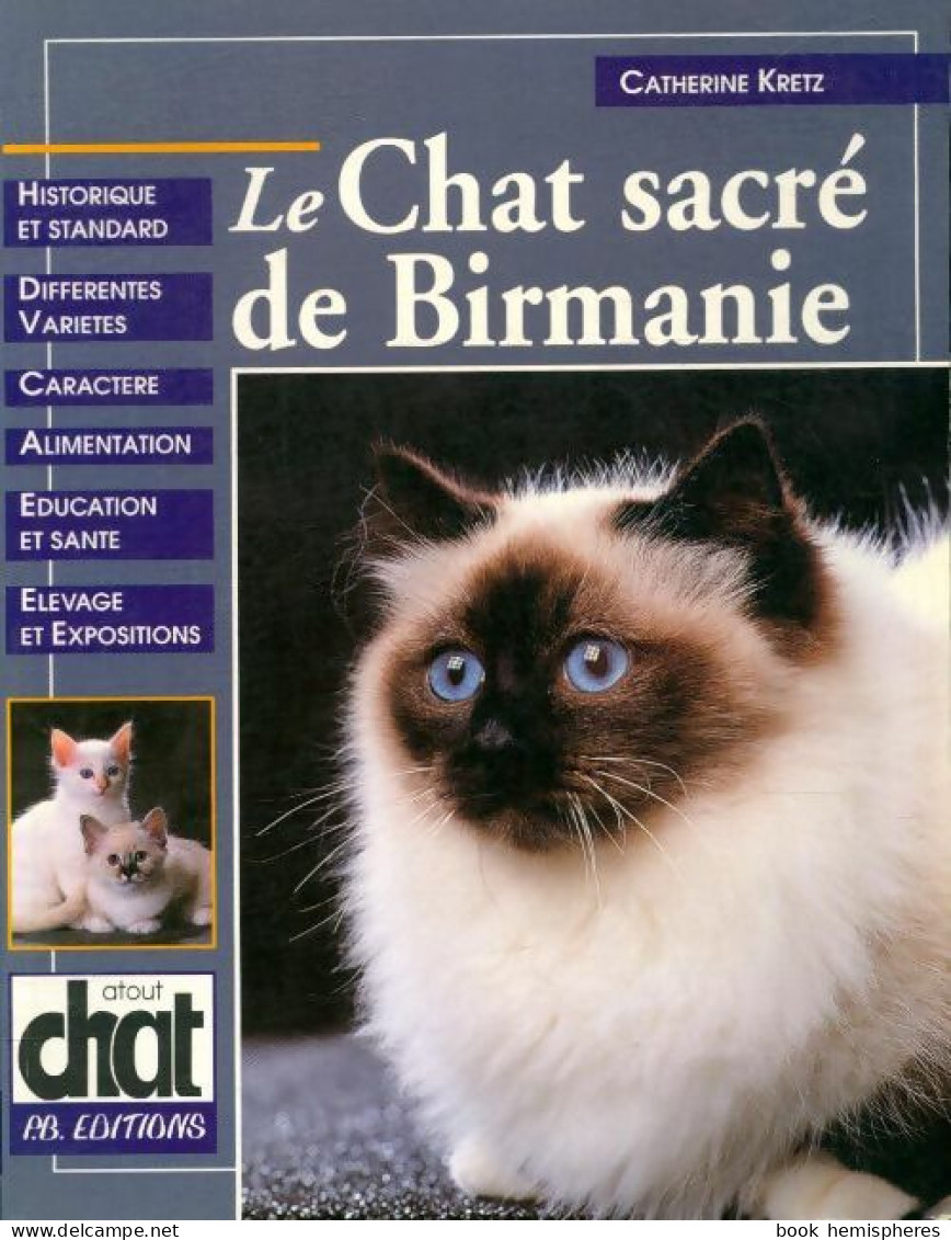 Le Chat Sacré De Birmanie (1998) De Catherine Kretz - Tiere