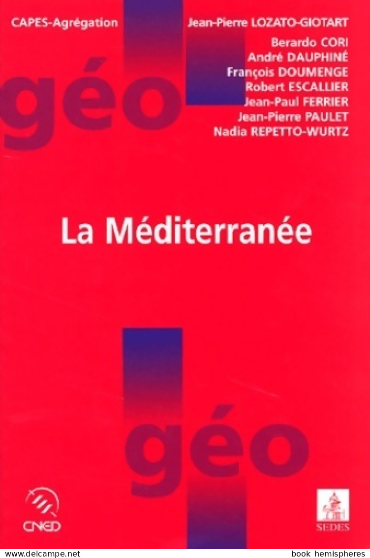 La Méditerranée (2001) De Jean-Pierre Lozato-Giotart - Aardrijkskunde