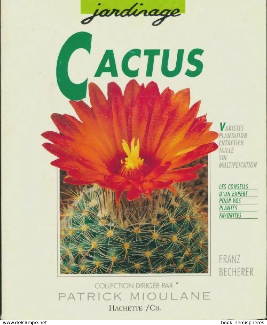 Cactus (1991) De Franz Becherer - Tuinieren