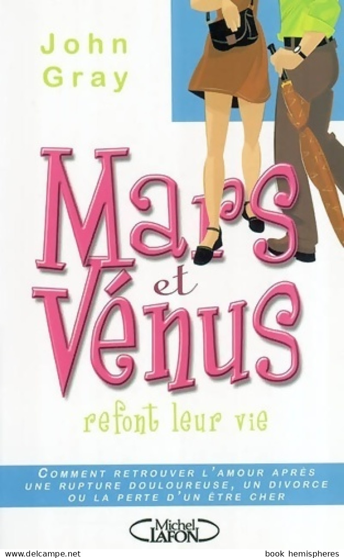 Mars & Venus Refont Leur Vie (2004) De John Gray - Santé