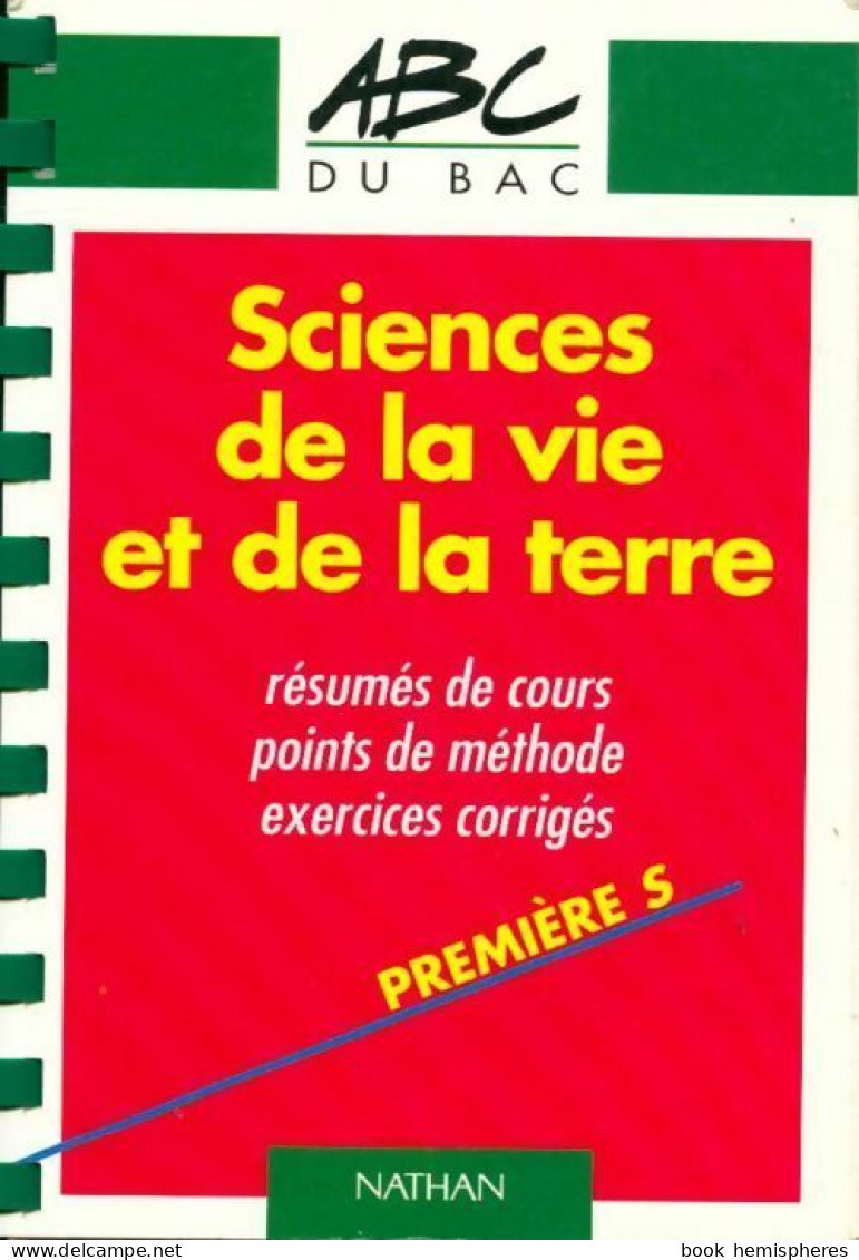 Sciences De La Vie Et De La Terre 1re S (1997) De Collectif - 12-18 Ans