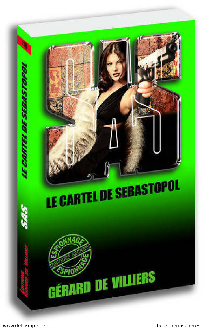 Le Cartel De Sébastopol (2017) De Gérard De Villiers - Old (before 1960)