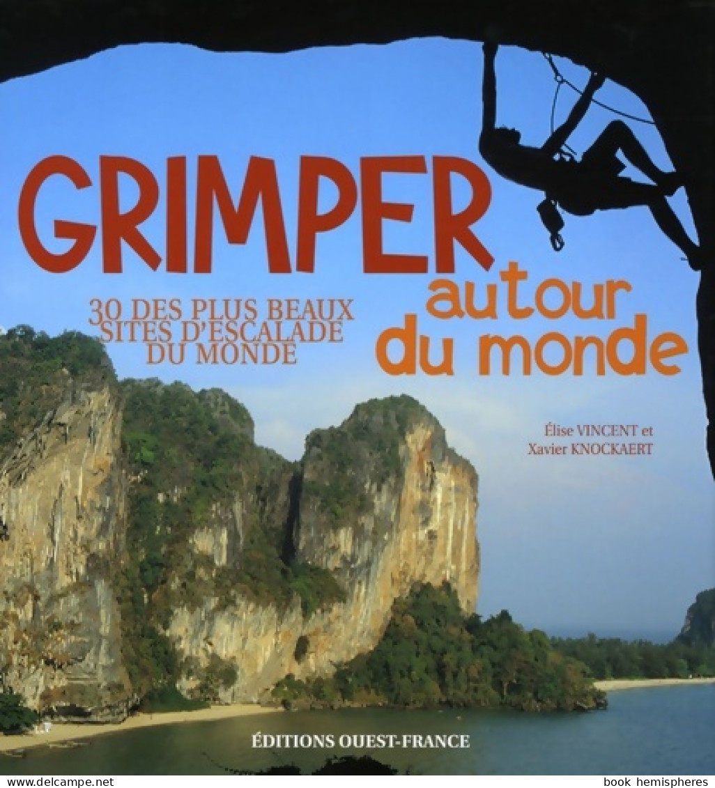 Grimper Autour Du Monde (2005) De Xavier Knockaert - Natuur