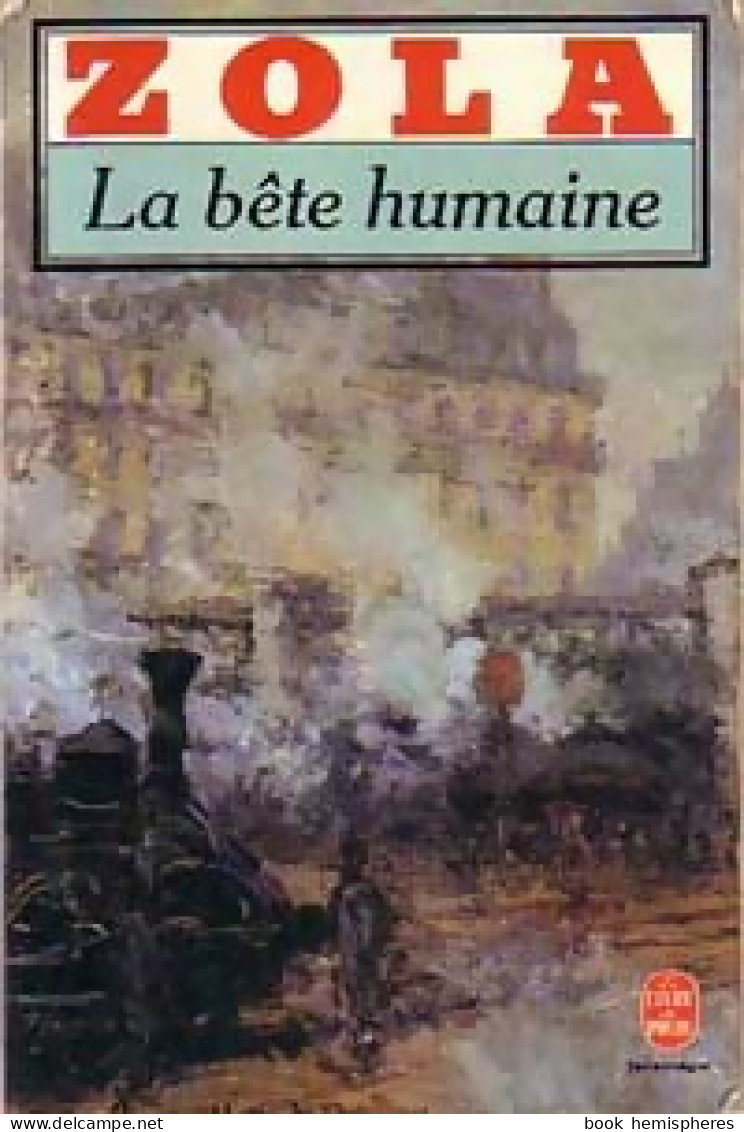 La Bête Humaine (1986) De Emile Zola - Klassische Autoren