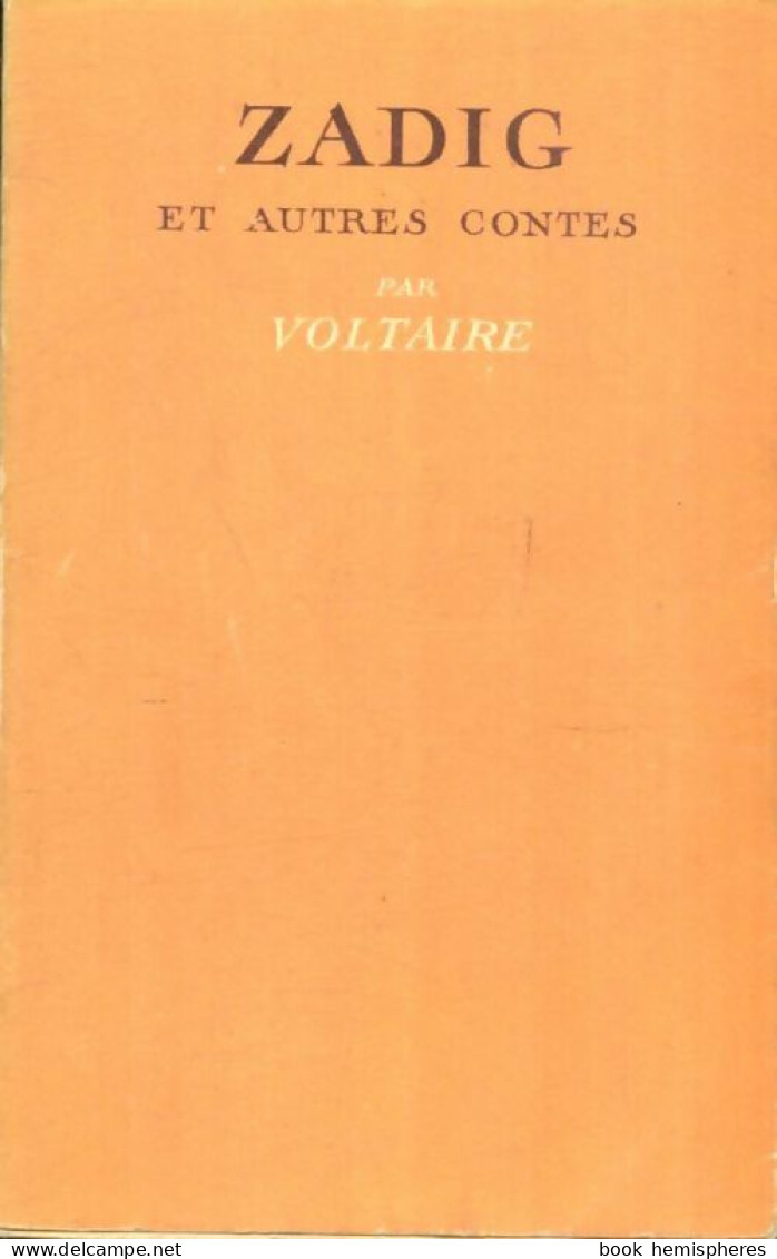 Zadig Et Autres Contes (1950) De Voltaire - Classic Authors