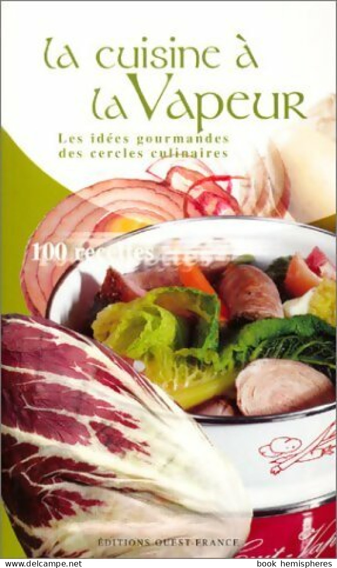 La Cuisine à La Vapeur (2001) De Inconnu - Gastronomie
