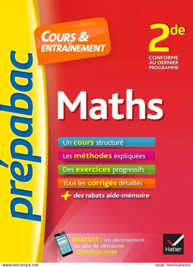 Maths Seconde. Cours & Entraînement (2015) De Picchiottino. Jean-Dominique - 12-18 Anni