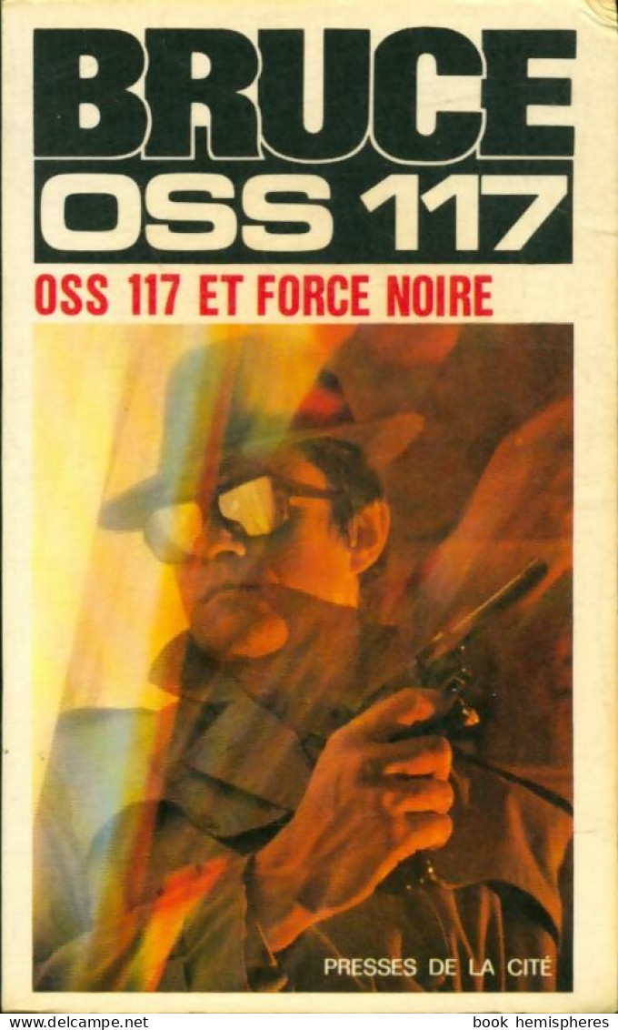 OSS 117 Et Force Noire (1973) De Jean Bruce - Oud (voor 1960)