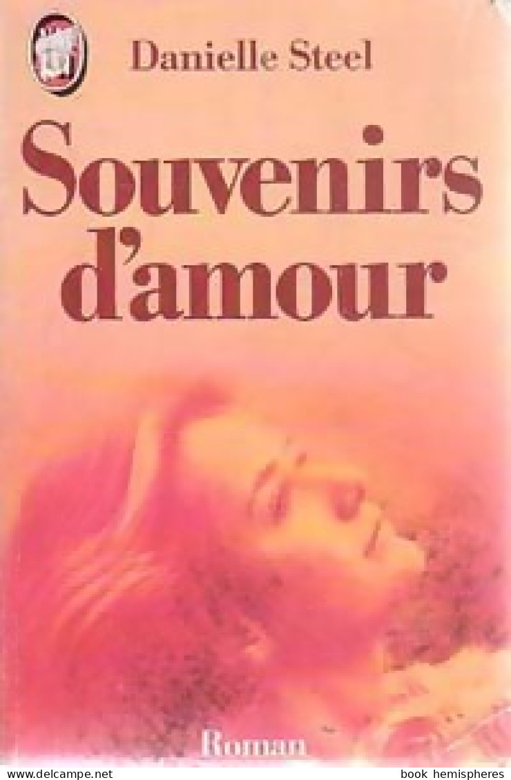 Souvenirs D'amour (1987) De Danielle Steel - Romantici