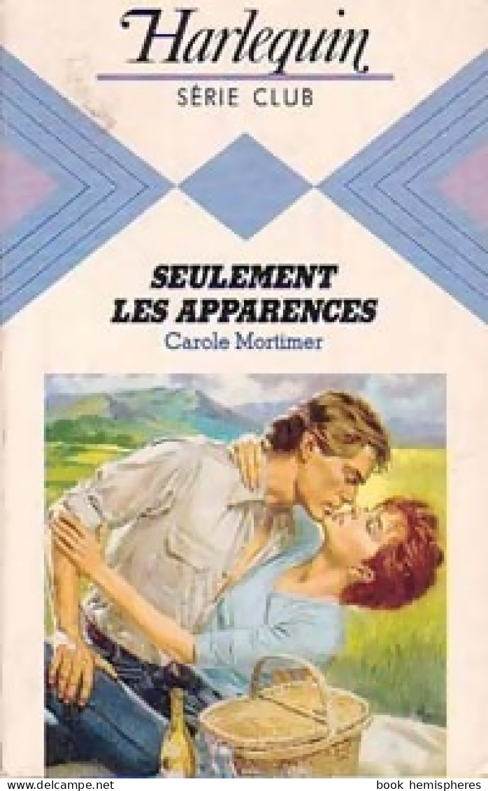 Seulement Les Apparences (1985) De Carole Mortimer - Romantik
