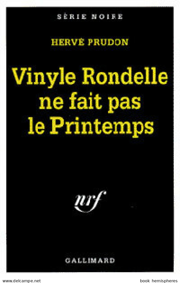 Vinyle Rondelle Ne Fait Pas Le Printemps (1996) De Hervé Prudon - Other & Unclassified