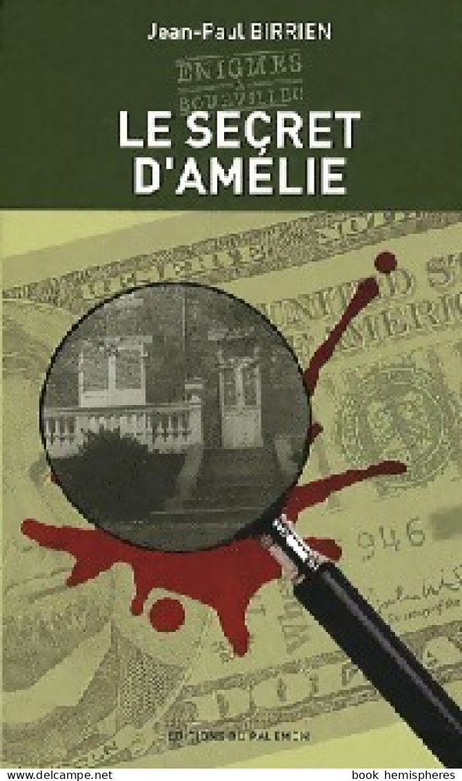 Le Secret D'Amélie (2009) De Jean-Paul Birrien - Other & Unclassified