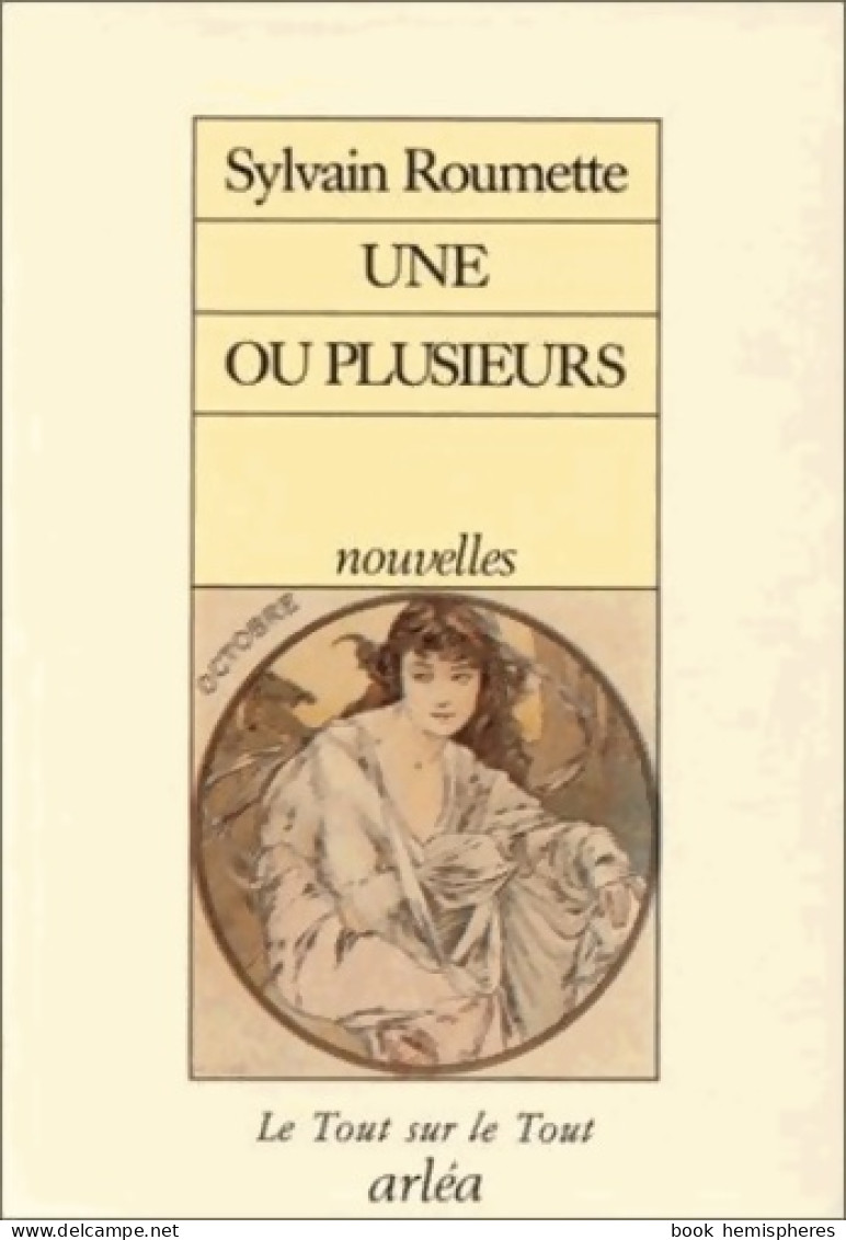 Une Ou Plusieurs (1989) De Roumette - Autres & Non Classés