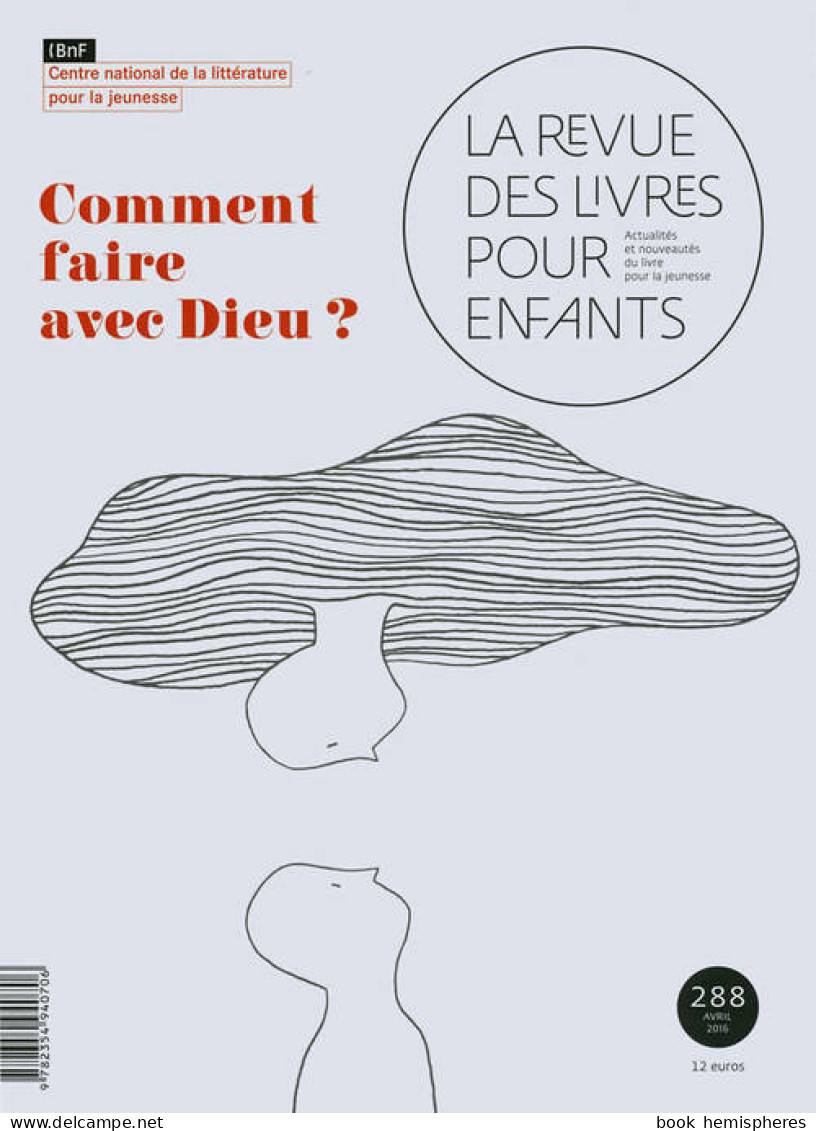 Comment Faire Avec Dieu ? (2016) De Collectif - Unclassified