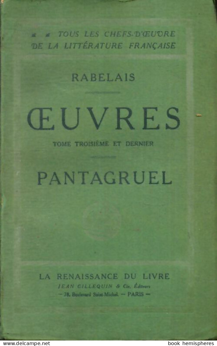Oeuvres Tome III : Pantagruel (0) De François Rabelais - Autres & Non Classés