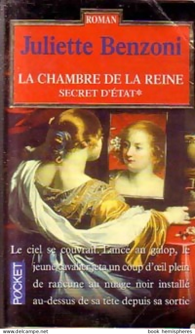 Secret D'Etat Tome I : La Chambre De La Reine (1998) De Juliette Benzoni - Historic