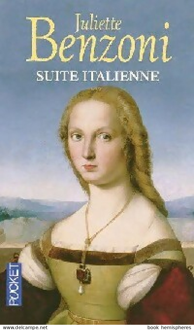 Suite Italienne (2006) De Juliette Benzoni - Historique