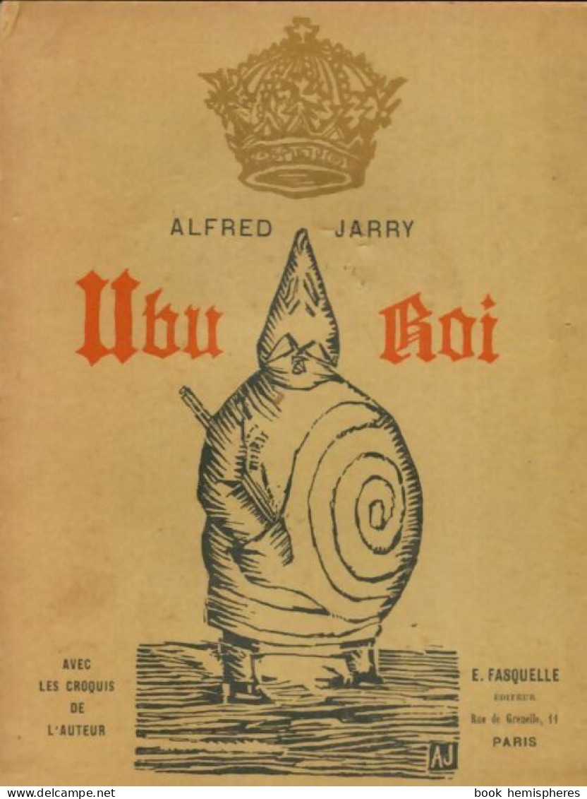 Ubu Roi (1955) De Alfred Jarry - Sonstige & Ohne Zuordnung