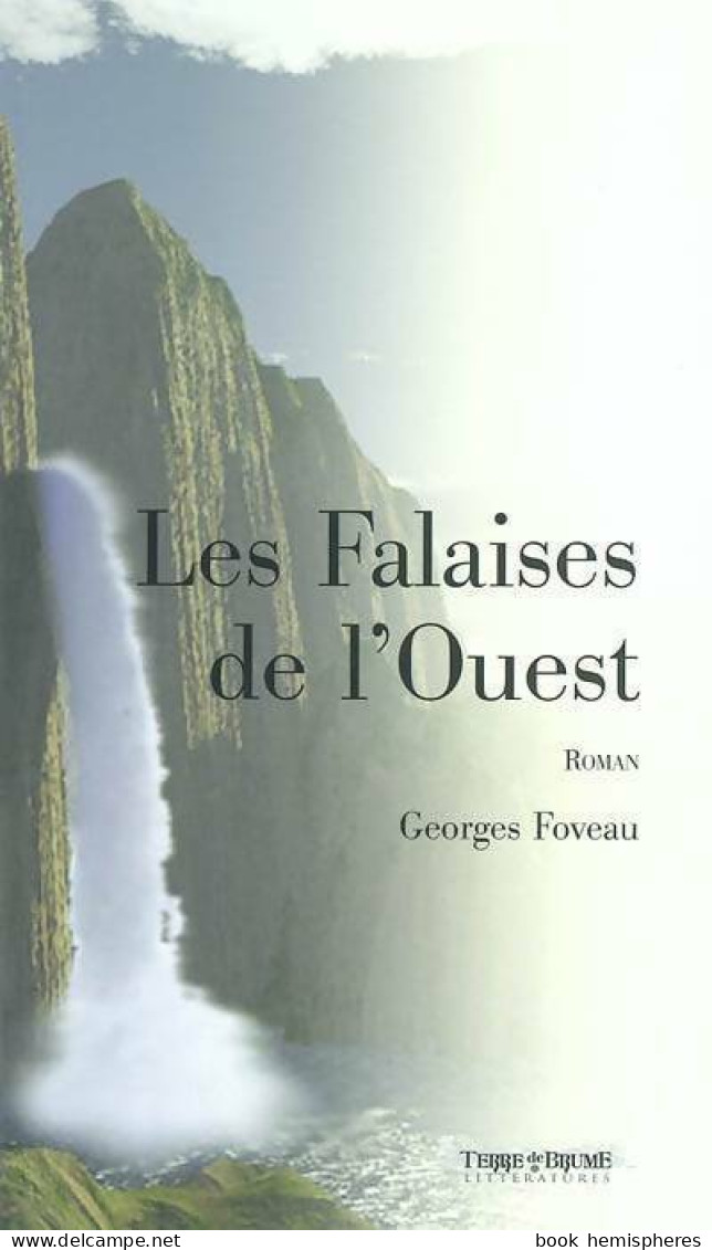 Les Falaises De L'ouest (2003) De Georges Foveau - Andere & Zonder Classificatie