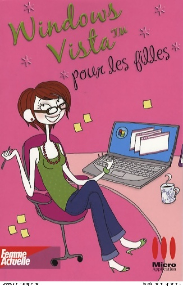 Windows Vista Pour Les Filles (2007) De Sandrine Camus - Informatik