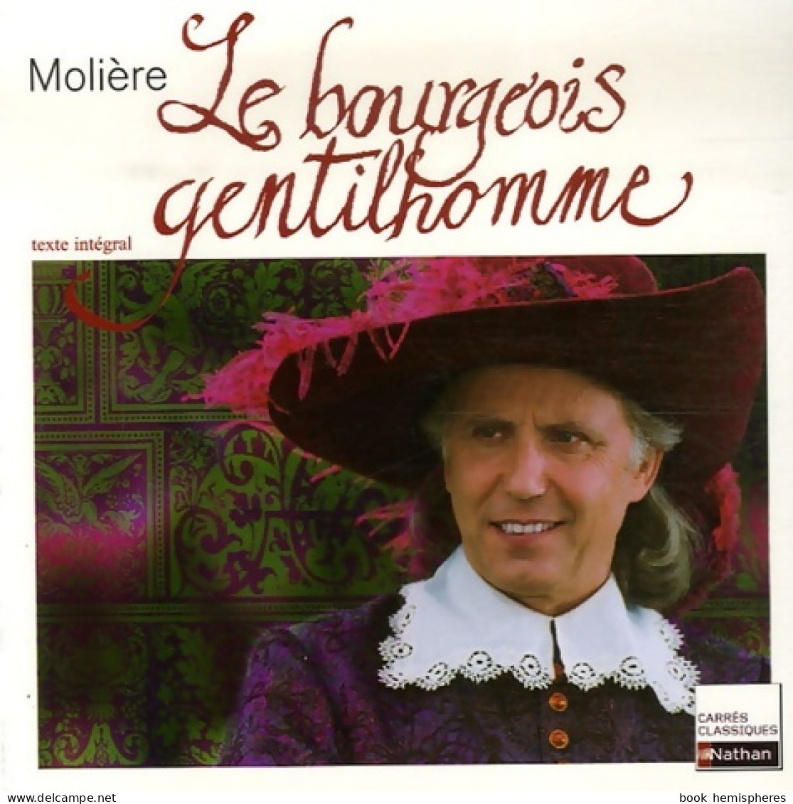 Bourgeois Gentilhomme N23 (2007) De Molière - Andere & Zonder Classificatie