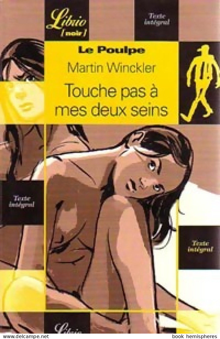 Touche Pas à Mes Deux Seins (2002) De Martin Winckler - Autres & Non Classés