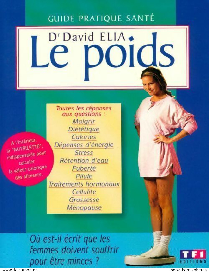 Le Poids (1996) De Dr David Elia - Health