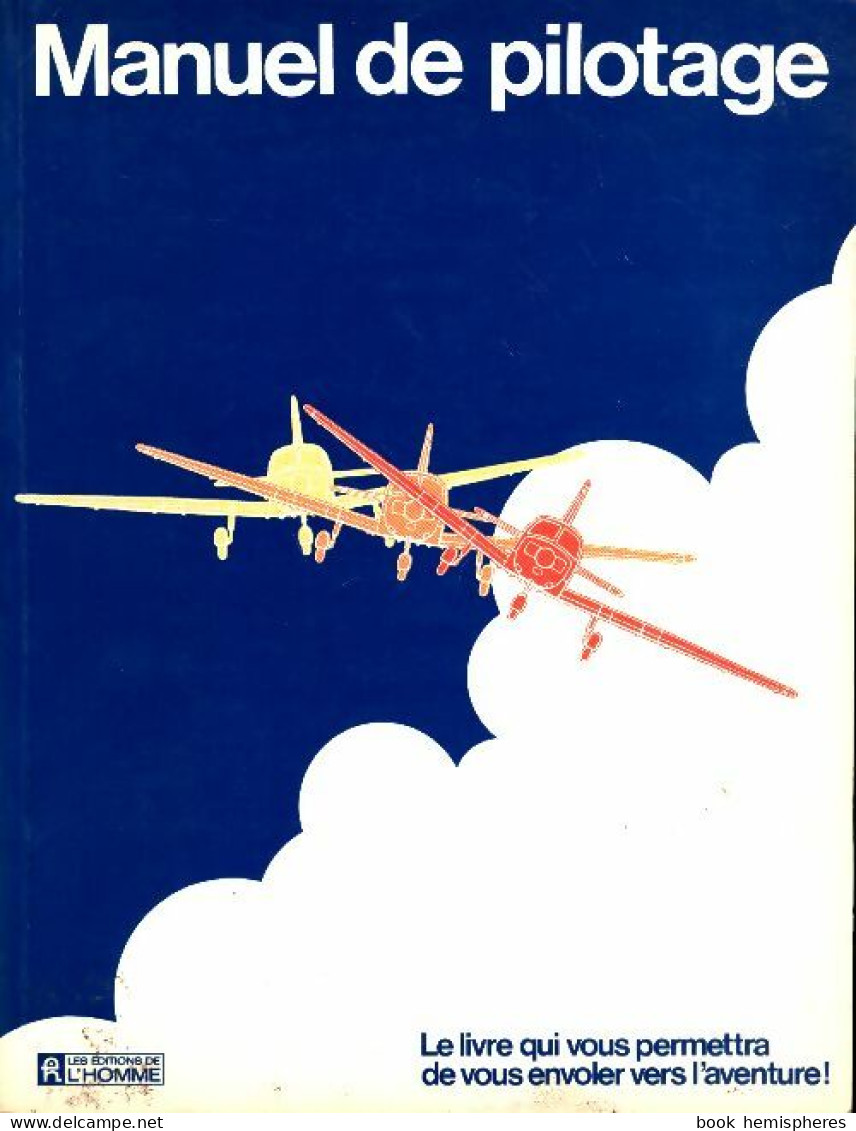 Manuel De Pilotage (1980) De Collectif - Avión