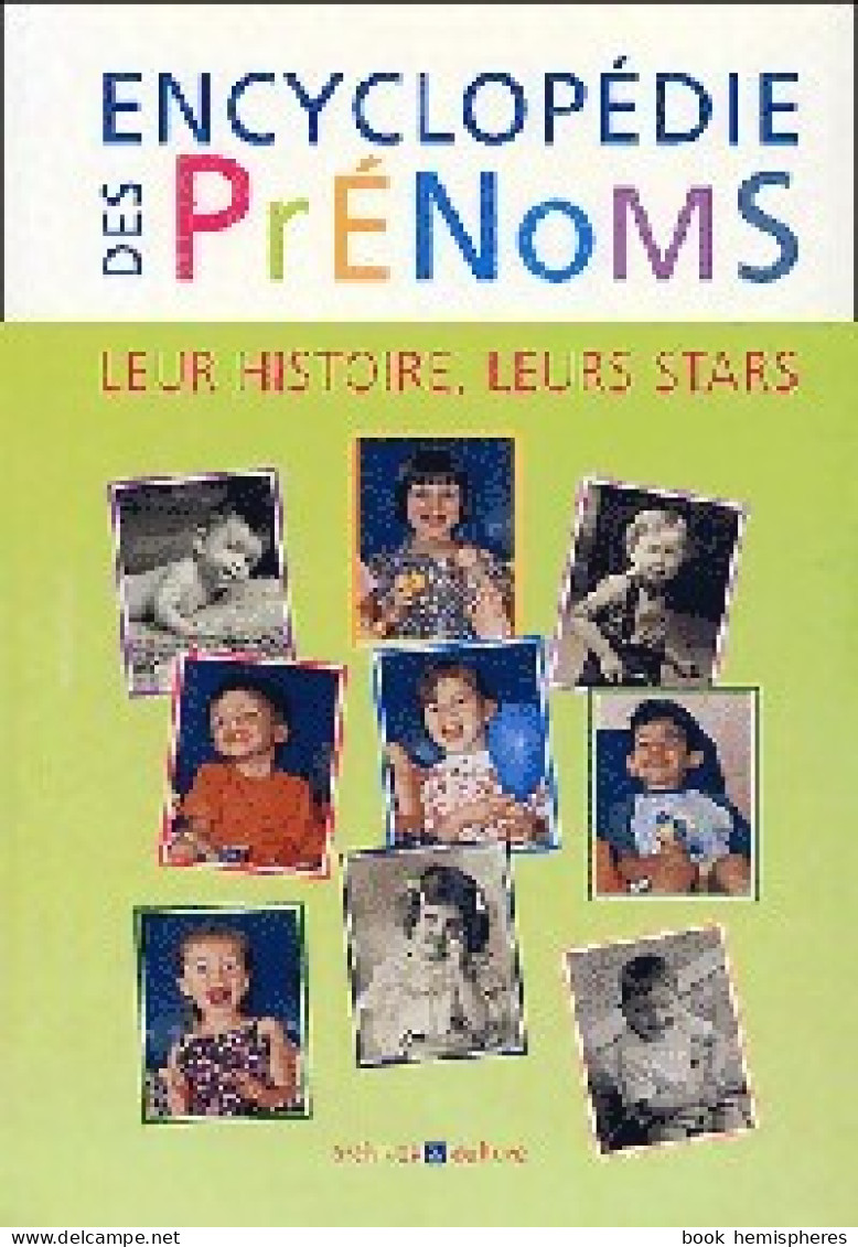 Encyclopédie Des Prénoms (2004) De Marie-Odile Mergnac - Other & Unclassified