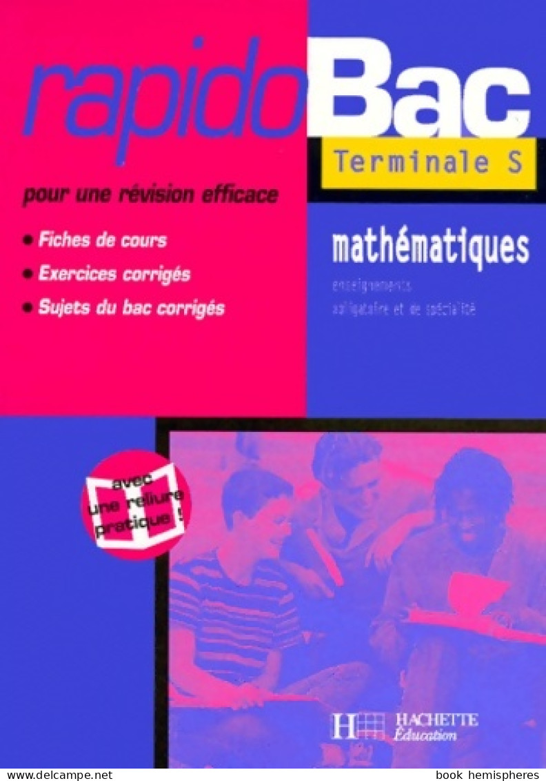 Mathématiques Terminale S (1999) De Collectif - 12-18 Jahre