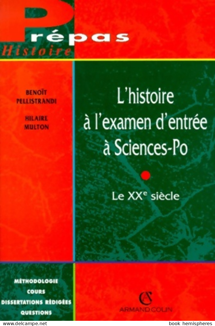 L'Histoire à L'examen D'entrée à Sciences-Po (1998) De Multon Pellistrandi - History