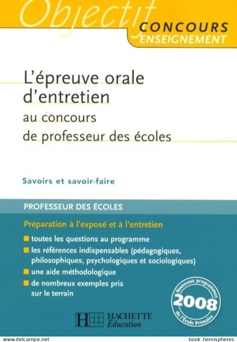 L'épreuve Orale D'entretien Au Concours De Professeur Des écoles - Crpe (2008) De Serge Herreman - 18+ Years Old