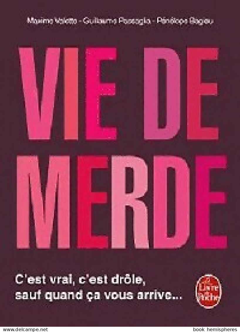 Vie De Merde (2010) De Pénélope Bagieu - Humor