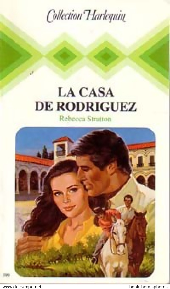 La Casa De Rodriguez (1983) De Rebecca Stratton - Romantik