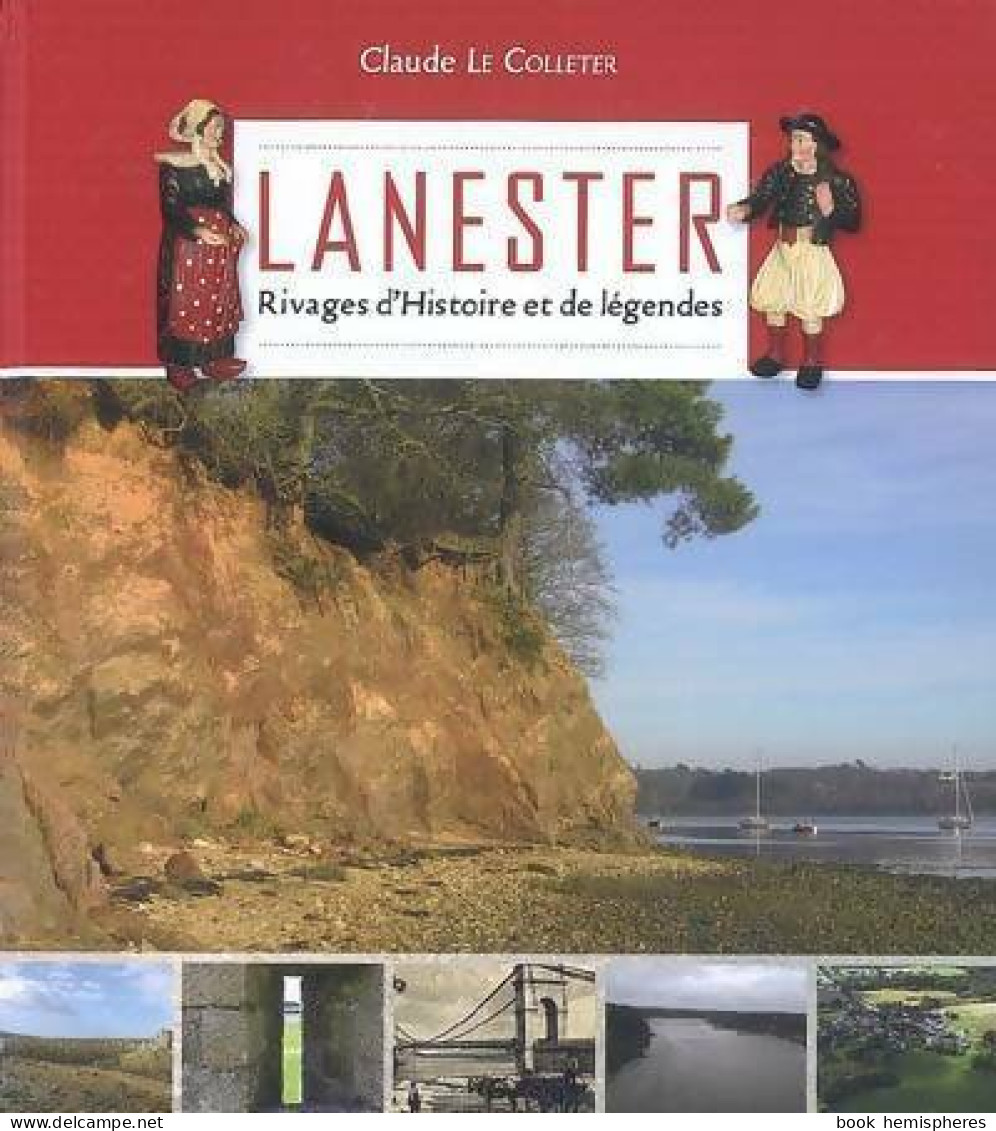 Lanester (2008) De Claude Le Colleter - History