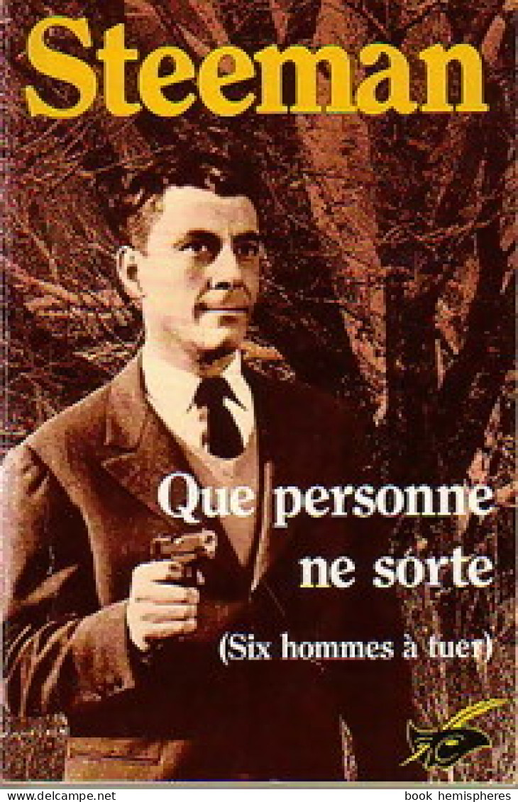Que Personne Ne Sorte (six Hommes à Tuer) (1991) De Stanislas-André Steeman - Sonstige & Ohne Zuordnung