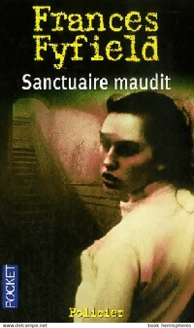 Sanctuaire Maudit (2007) De Frances Fyfield - Sonstige & Ohne Zuordnung