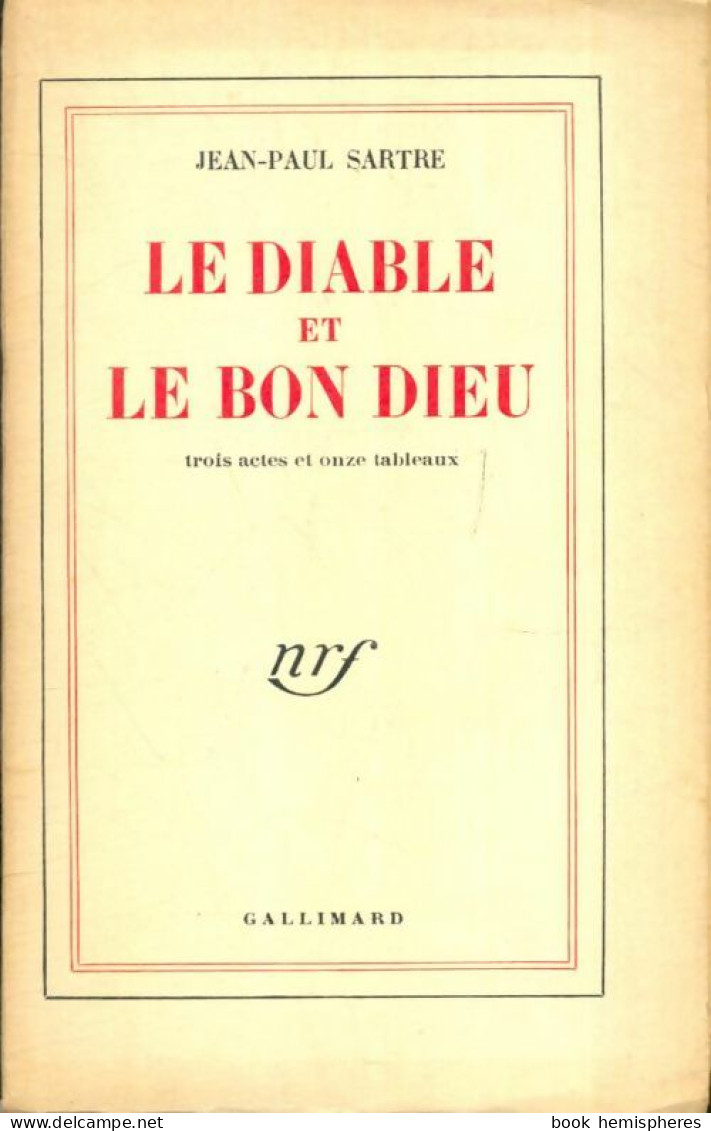 Le Diable Et Le Bon Dieu (1951) De Jean-Paul Sartre - Otros & Sin Clasificación