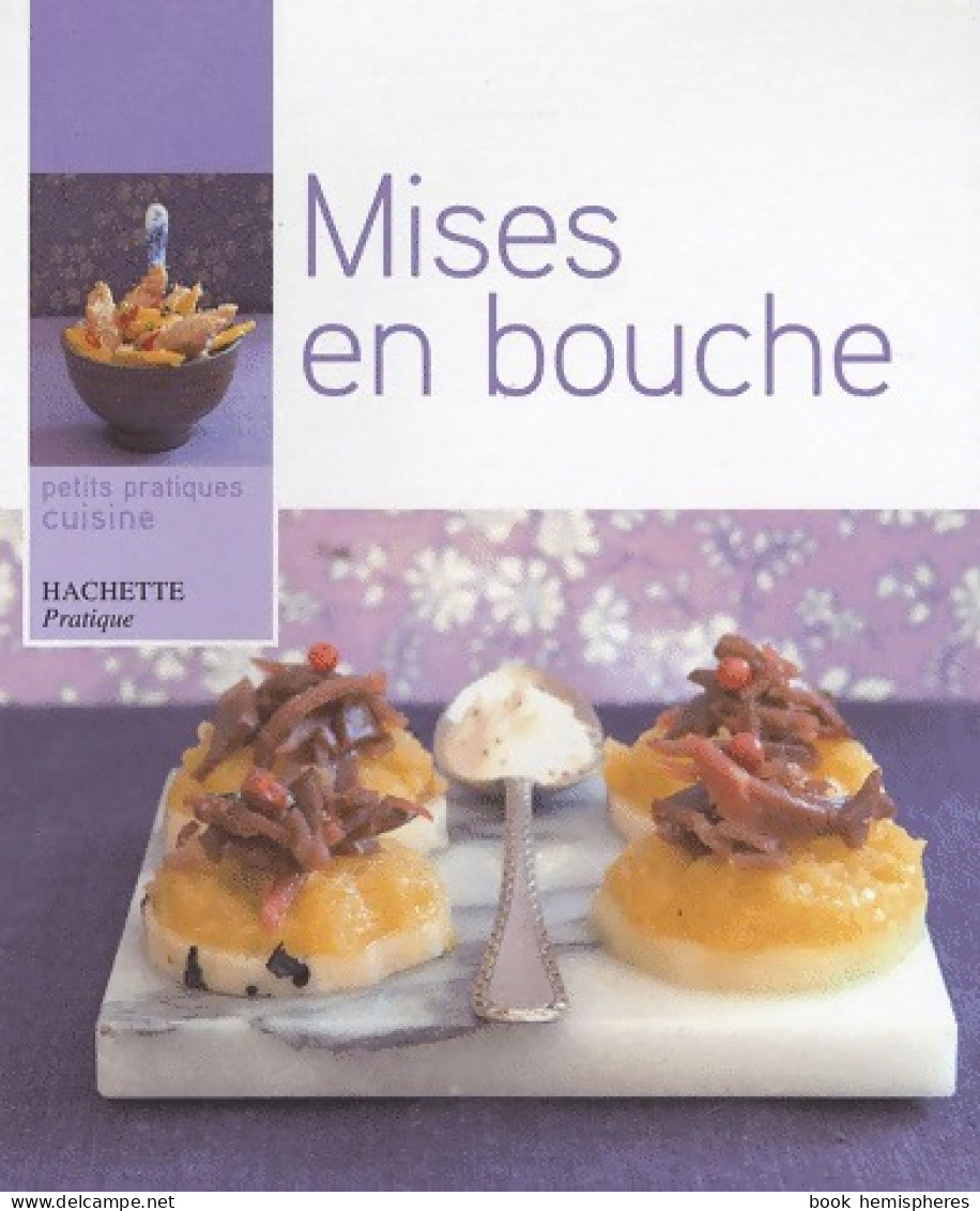 Mises En Bouche (2008) De Maya Nuq-Barakat - Gastronomie