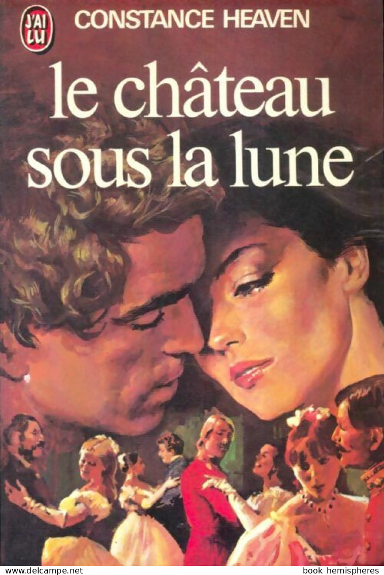 Le Château Sous La Lune (1979) De Constance Heaven - Romantique
