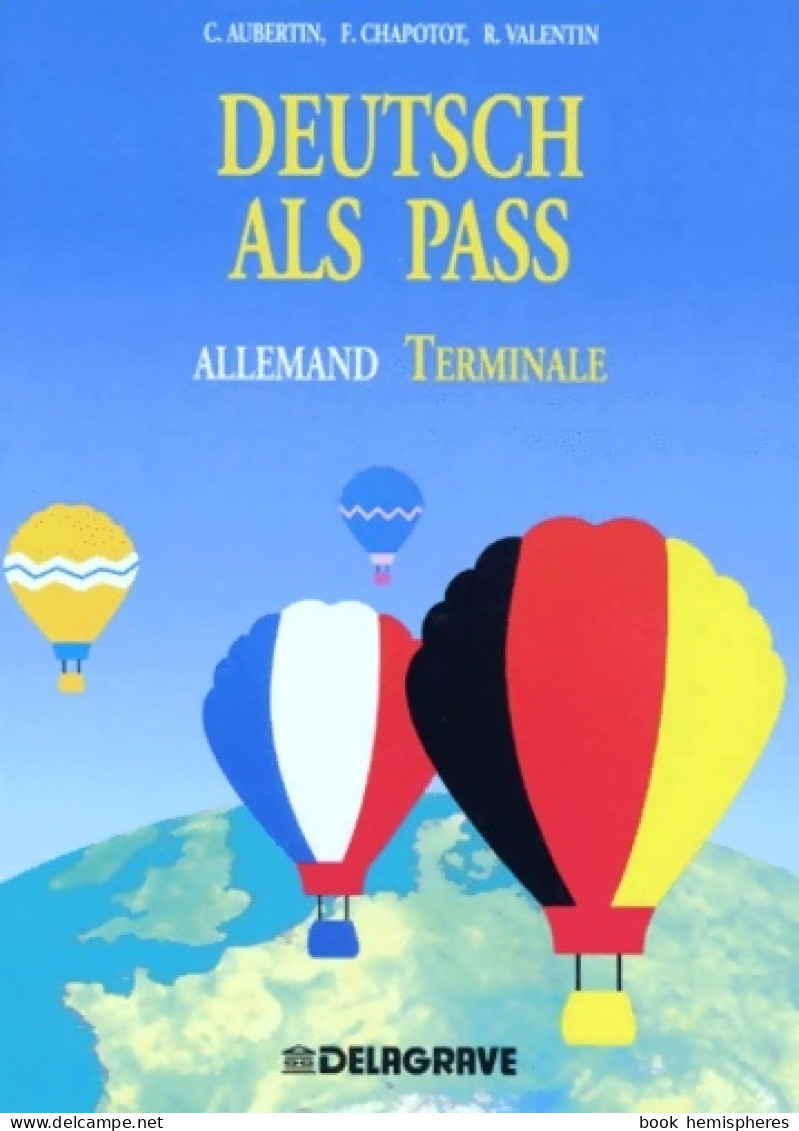 Deutsch Als Pass Allemand Terminale (1999) De Claude Aubertin - Sonstige & Ohne Zuordnung