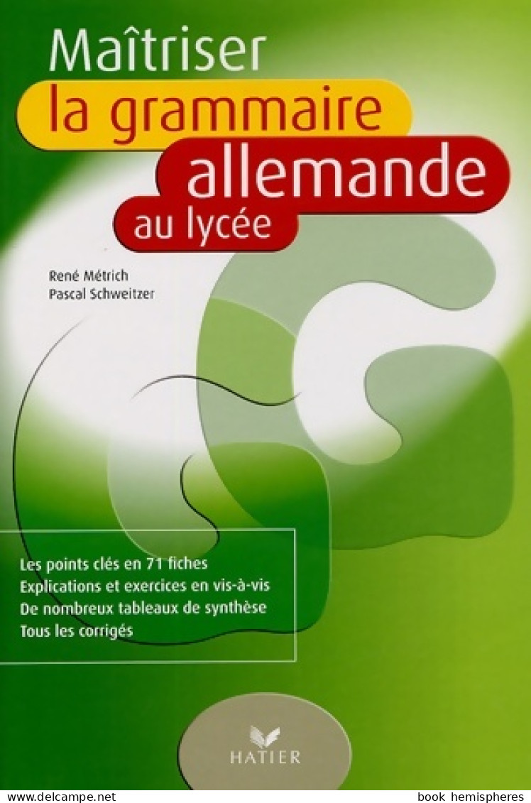 Maîtriser La Grammaire Allemande Au Lycée Arcom (2005) De Pascal Schweitzer - Sin Clasificación