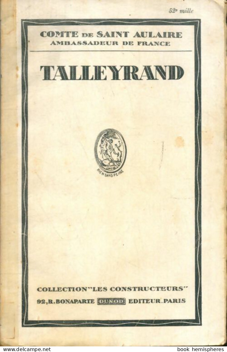 Talleyrand (1946) De Comte De Saint Aulaire - History