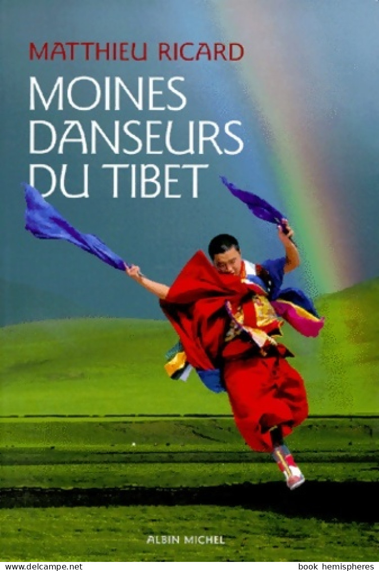 Moines Danseurs Du Tibet (1999) De Matthieu Ricard - Otros & Sin Clasificación