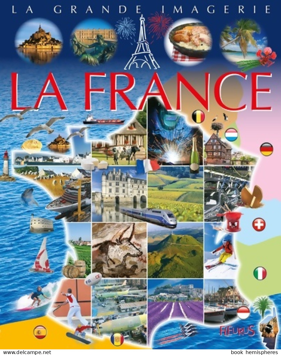 La France (2016) De Jean-Robert Pitte - Geografia