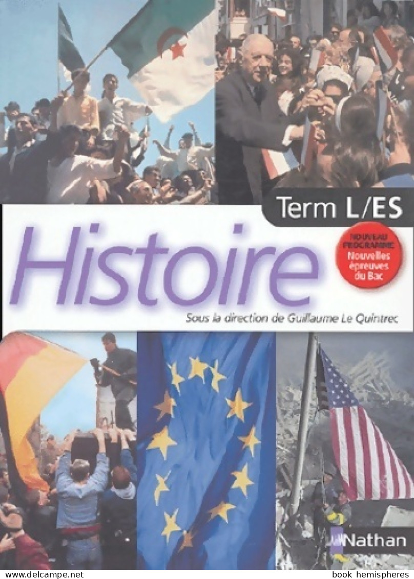 Histoire Terminales L/ES (2004) De Guillaume Le Quintrec - 12-18 Years Old