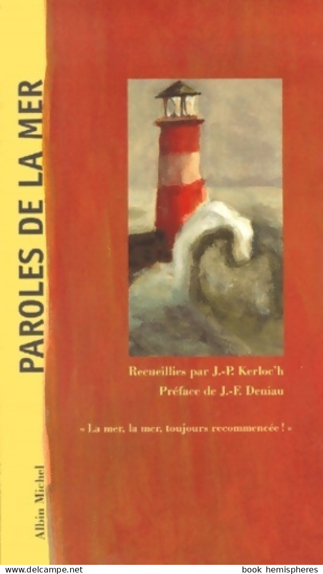 Paroles De La Mer (2000) De Jean-Pierre Kerloc'h - Autres & Non Classés