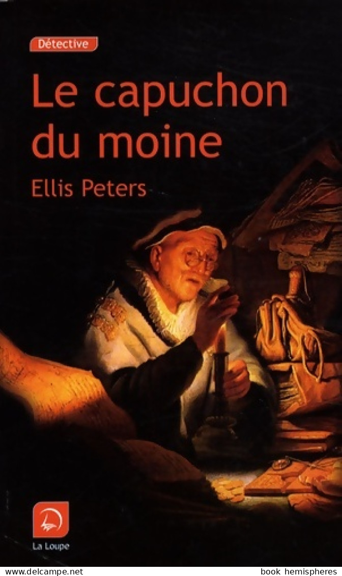 Le Capuchon Du Moine (2009) De Ellis Peters - Sonstige & Ohne Zuordnung