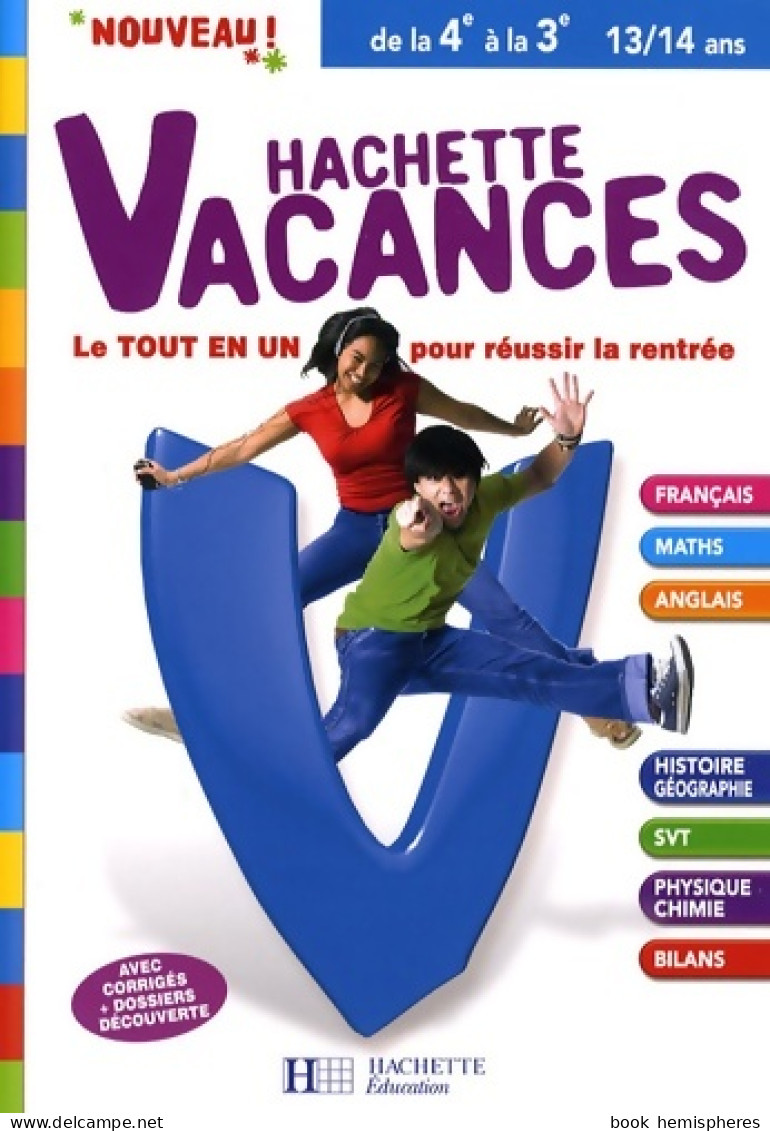 Hachette Vacances De La 4e à La 3e (2008) De Brigitte Réauté - 12-18 Jahre