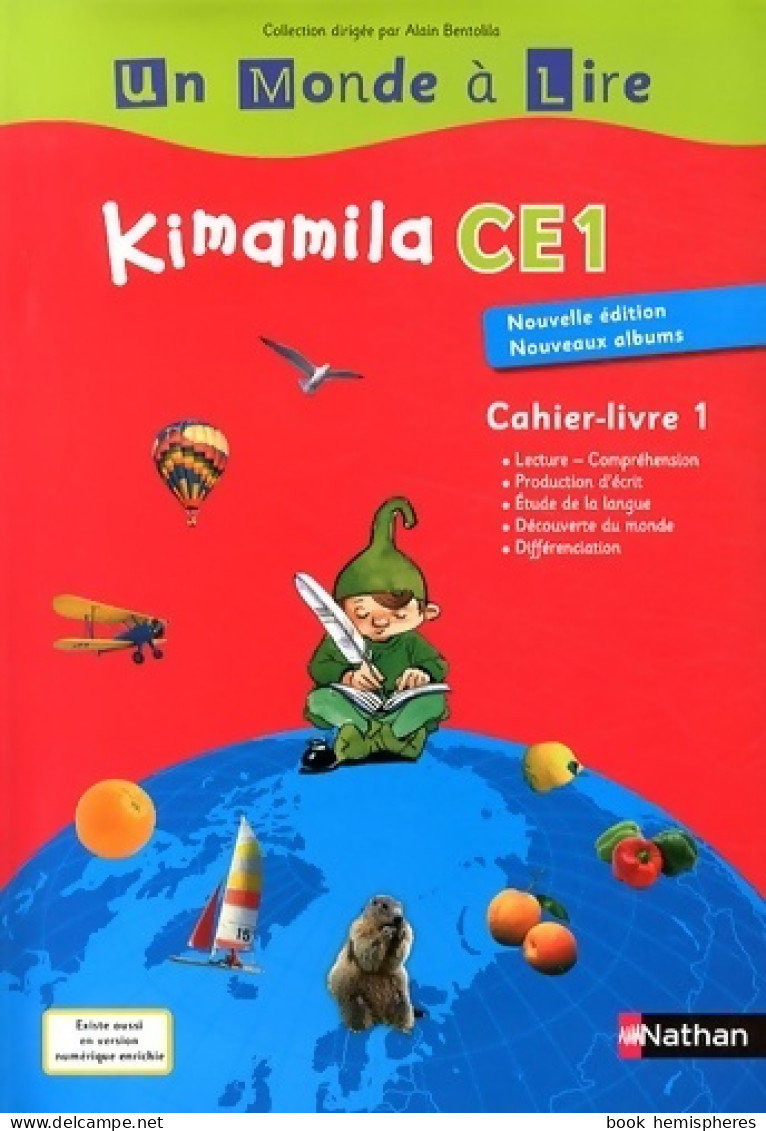 Kimamila CE1 : Cahier-livre 1  (2014) De Nadine Robert - 6-12 Years Old